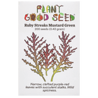 Ruby Streaks Mustard